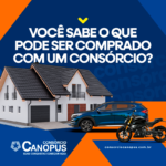 O que pode ser comprado com a carta de crédito de um consórcio