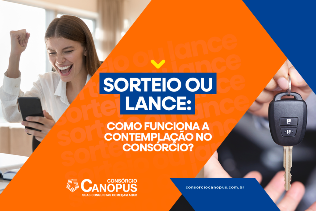 Sorteio ou lance no consórcio: como funciona a contemplação