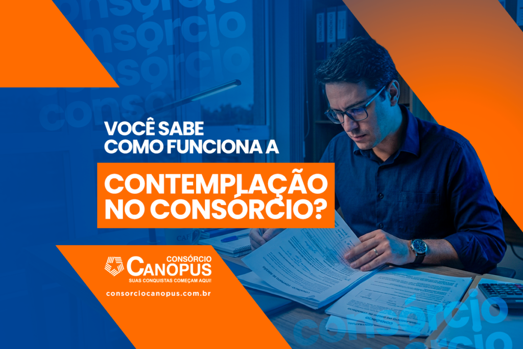 Como funciona a contemplação no consórcio?