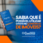Posso usar o FGTS no consórcio de imóveis?