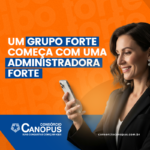 O que faz um grupo de consórcio ser forte?