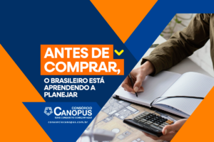 O que os brasileiros estão buscando antes de comprar um bem?